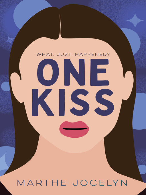 One Kiss - Sonoma County Library - OverDrive
